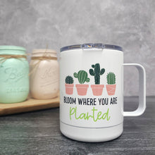 Bloom Where You Are Planted Cactus Travel Mug